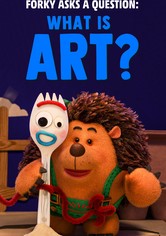Forky Asks a Question: What Is Art?