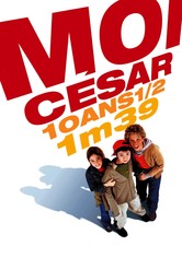 Moi César, 10 ans ½, 1m39