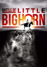 La bataille de Little Bighorn - Une légende du Far West