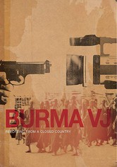Burma VJ - Reporting from a Closed Country