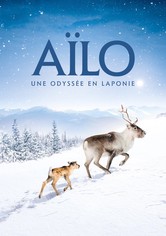 Aïlo : Une odyssée en Laponie