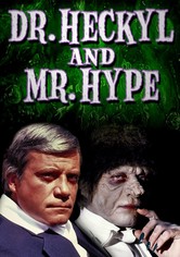Dr. Heckyl and Mr. Hype