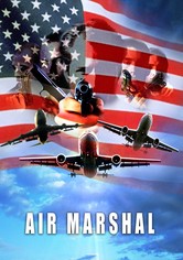 Air Marshal - Horrorflug ins Ungewisse