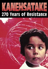 Kanehsatake: 270 Years of Resistance