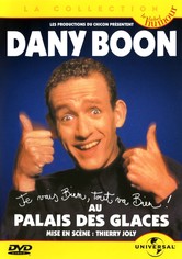 Dany Boon - Au Palais des Glaces