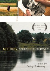 Meeting Andrei Tarkovsky