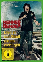 Hennes Bender - Live in der Stadt, die es nicht gibt.