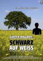 Günter Wallraff: Schwarz auf Weiss