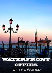 Waterfront Cities of The World