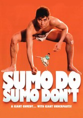 Sumo Do, Sumo Don't