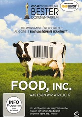 Food, Inc. - Was essen wir wirklich?