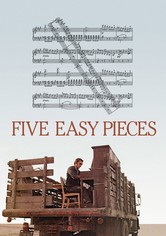 Five Easy Pieces - Ein Mann sucht sich selbst