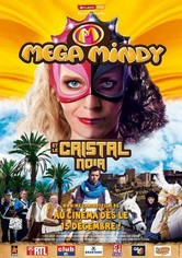 Mega Mindy et le cristal noir