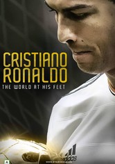 Cristiano Ronaldo - The World at his Feet