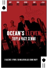 Ocean's Eleven - Tripla vagy semmi