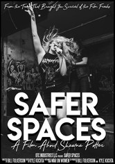 Safer Spaces: A Film about Shawna Potter