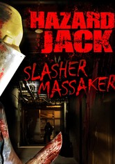 Hazard Jack - Slasher Massaker