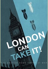 London Can Take It!