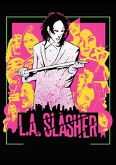 L.A. Slasher: Der Promi-Ripper von Hollywood