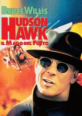 Hudson Hawk - Il mago del furto