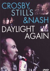 Crosby, Stills & Nash: Daylight Again