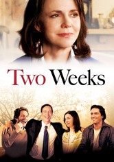 Two Weeks - Im Kreise ihrer Lieben