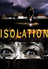 Isolation - La Fattoria del Terrore