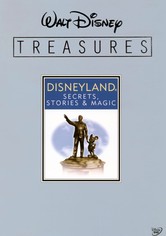 Walt Disney Treasures - Disneyland: Secrets, Stories and Magic