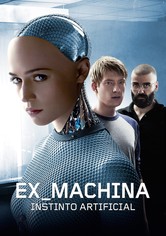 Ex Machina - Instinto Artificial