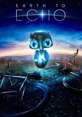 Earth to Echo - Ein Abenteuer so groß wie das Universum