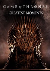 Game Of Thrones: Greatest Moments