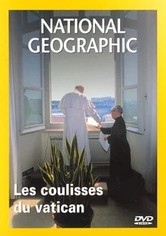 National Geographic : Les Coulisses du Vatican