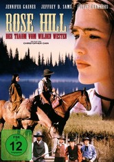 Rose Hill - Der Traum vom Wilden Westen