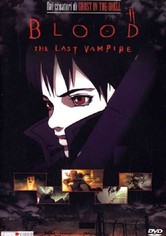 Blood - The last vampire