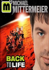 Michael Mittermeier - Back To Life