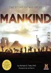 Mankind: The Story of All of Us