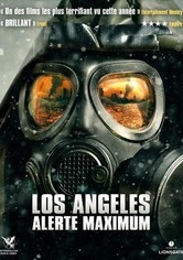Los Angeles : Alerte maximum