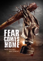Fear comes home: Wer bleibt am Leben?