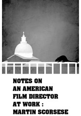 Notes on an American Film Director at Work