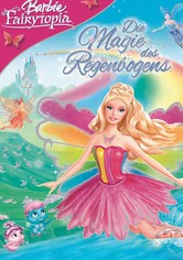 Barbie Fairytopia: Die Magie des Regenbogens