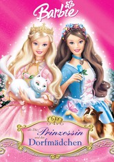 Barbie als Die Prinzessin und das Dorfmädchen
