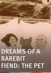Dreams of the Rarebit Fiend: The Pet
