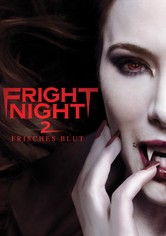 Fright Night 2 - Frisches Blut