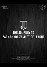 The Journey To Zack Snyder's Justice League