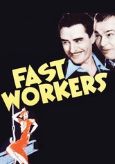 Fast Workers
