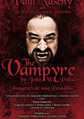 The Vampyre by John W. Polidori: Images of a Nightmare