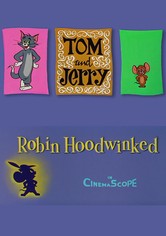 Tom et Jerry et Robin des Bois