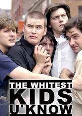 The Whitest Kids U'Know