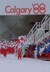 Calgary ’88: 16 Days of Glory
