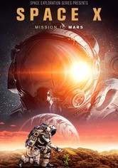 SpaceX: Mission to Mars